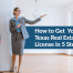image of a real estate agent showing a home to a couple, with a banner of text reading 5 Steps to a Texas Real Estate Agent License