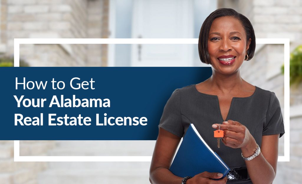 How to get your real estate license in Alabama
