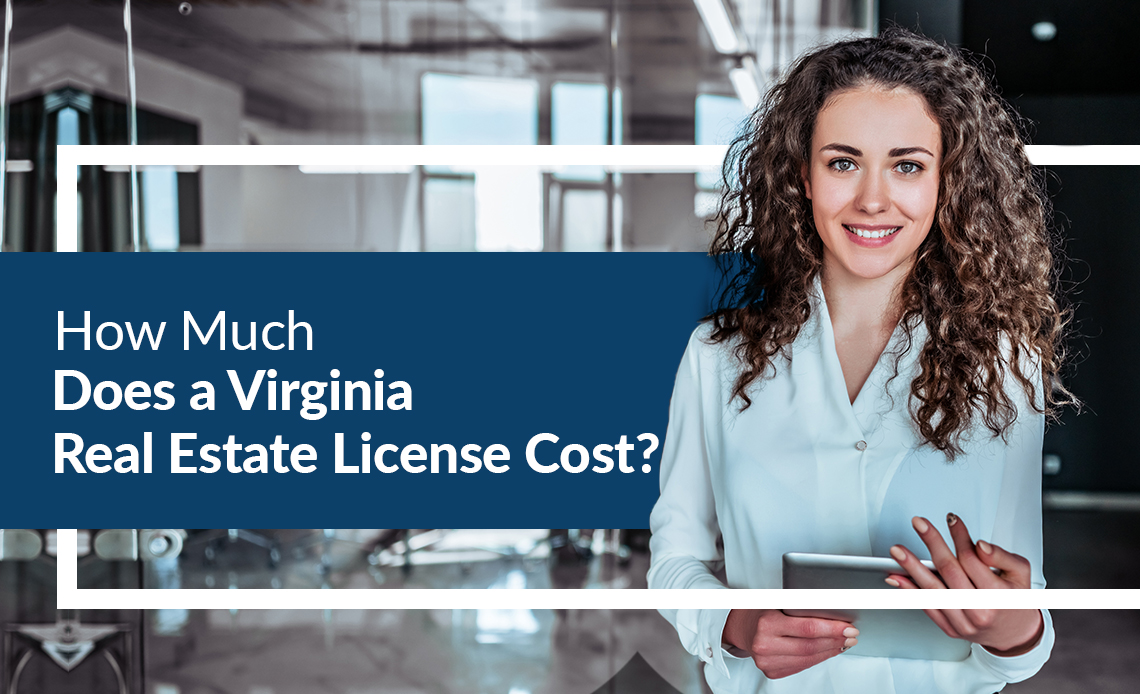 License-Classroom-Blog-Virginia-real-estate-license-cost How much does a New Jersey real estate license cost?